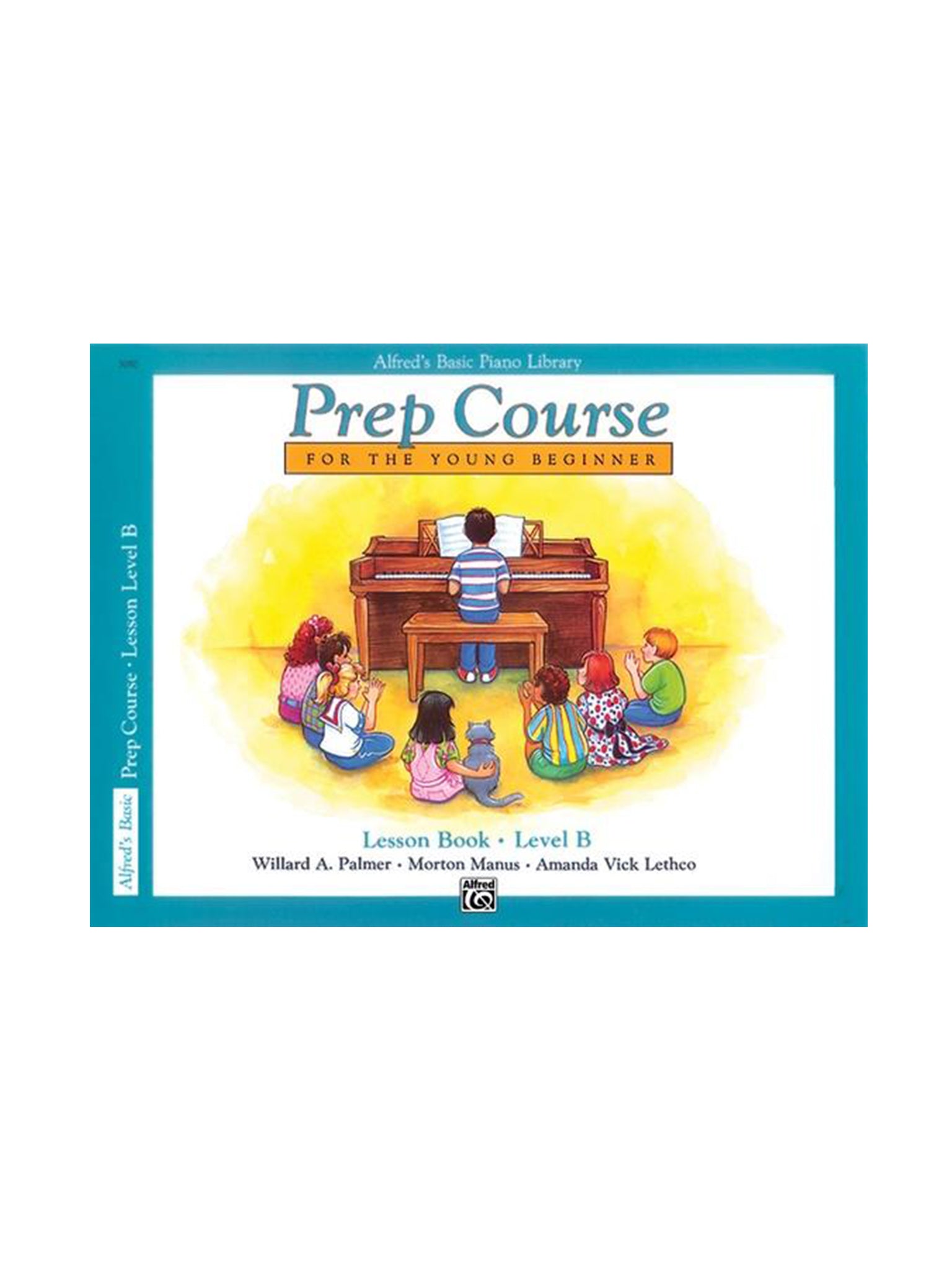 Lesson Book B, from Alfred's Basic Piano Prep Course