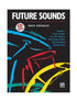 Alfred's Future Sounds